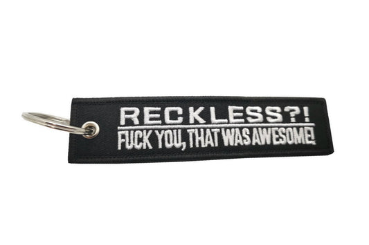 RECKLESS?